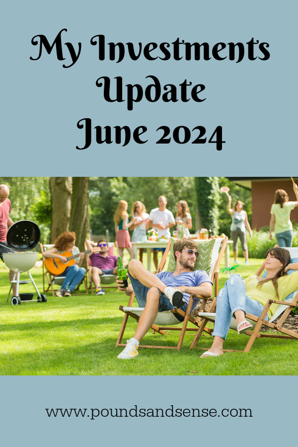 My Investments Update June 2024