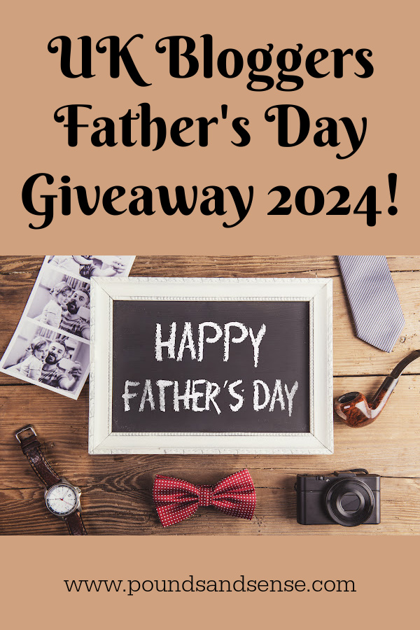 UK Bloggers Fathers Day Giveaway 2024