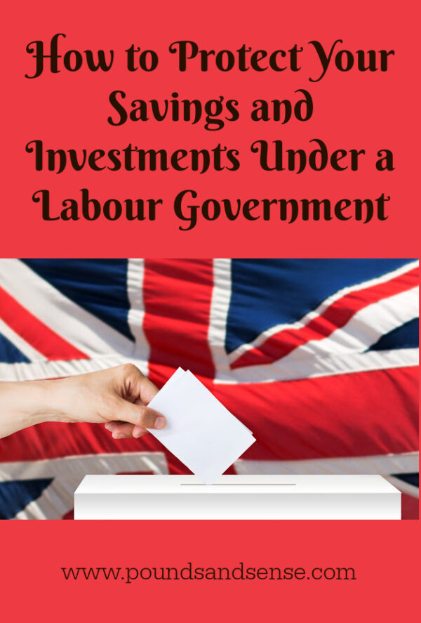 How to protect your savings and investments under a Labour government