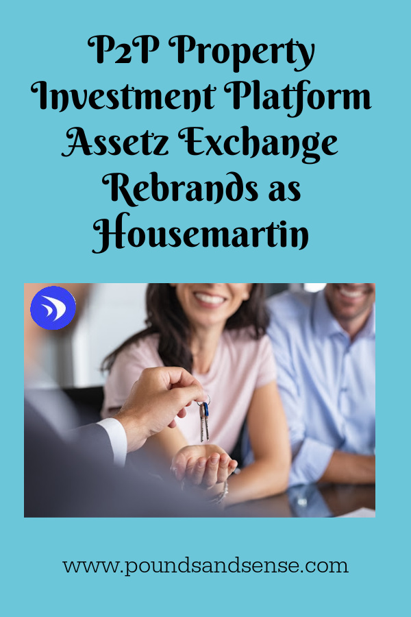 P2P Property Investment Platform Assetz Exchange Rebrands as Housemartin